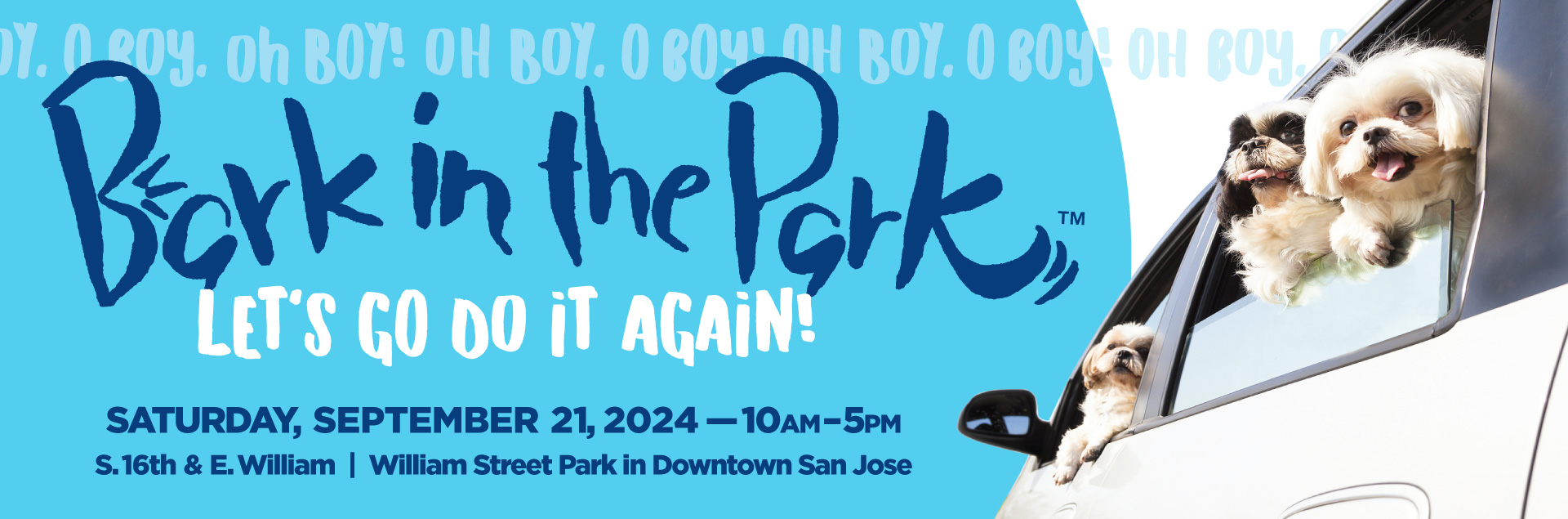 Bark in the Park San Jose, Sept.16, 2023,  10-5, William Street Park in downtown San Jose