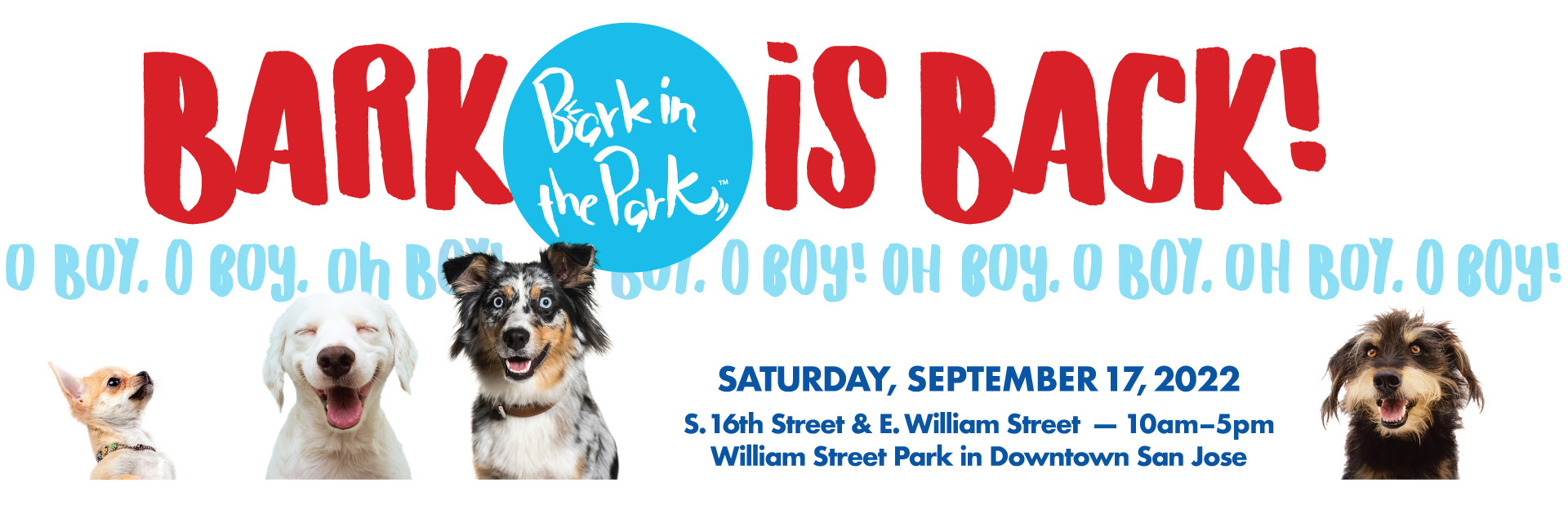 Bark in the Park San Jose, Sept.18, 2021,  10-5, William Street Park in downtown San Jose